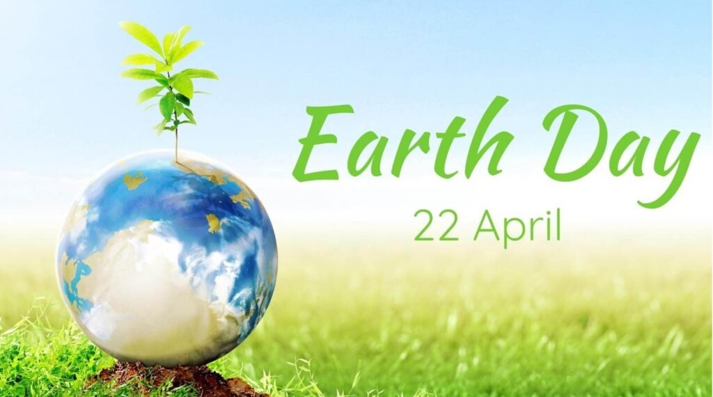 ૨૨ એપ્રિલ: World Earth Day