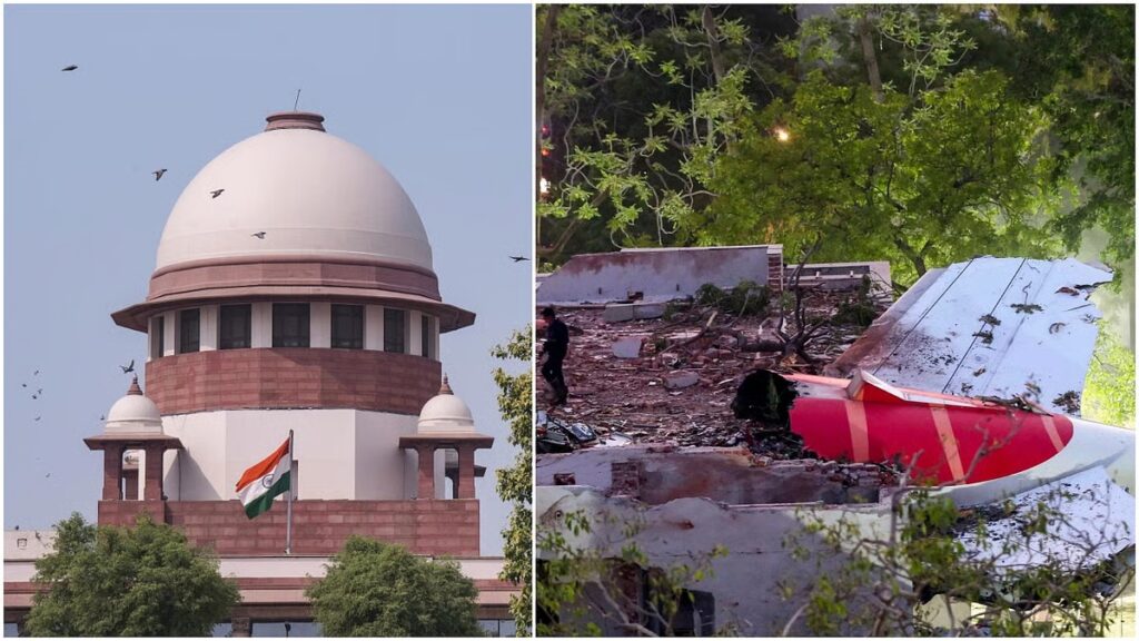 Air India plane crash : પાઈલોટને દોષ દેવો જોઈએ નહી : Supreme Court