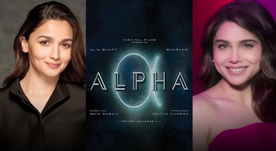 Alia and Sharvari ની આલ્ફા ફિલ્મની રીલિઝ ચાર મહિના ઠેલાઈ
