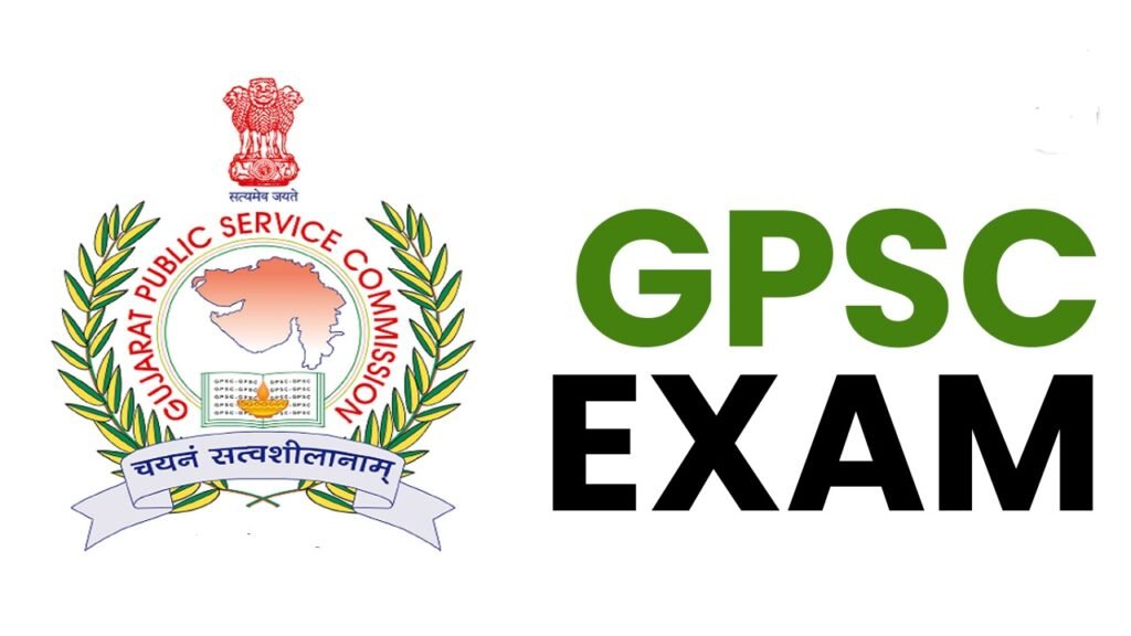 GPSCની ૨૬ જુલાઈની પરીક્ષાઓ મોકૂફ રખાઇ
