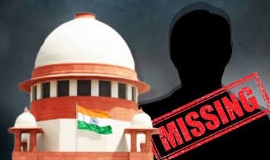 Supreme Court નો મોટો હુમલો: દરેક ગુમ થયેલ વ્યક્તિ માટે તાત્કાલિક એફઆઈઆર